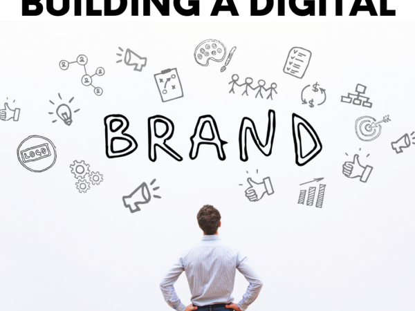 Insights:  How to build a successful digital brand